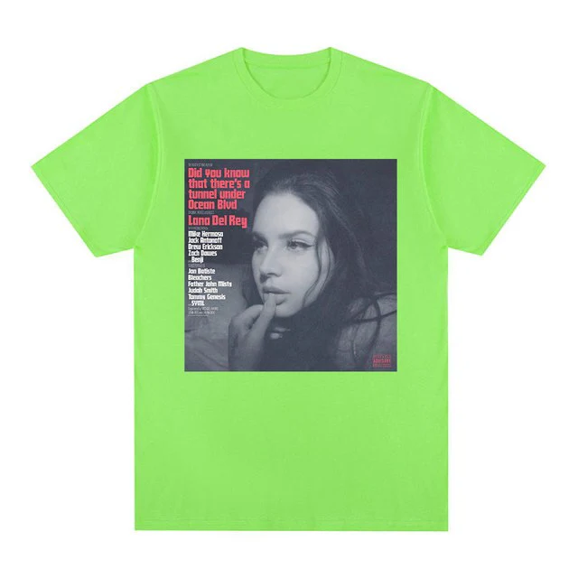 Lana Del Rey Did You Know That There T-shirt - Image 61