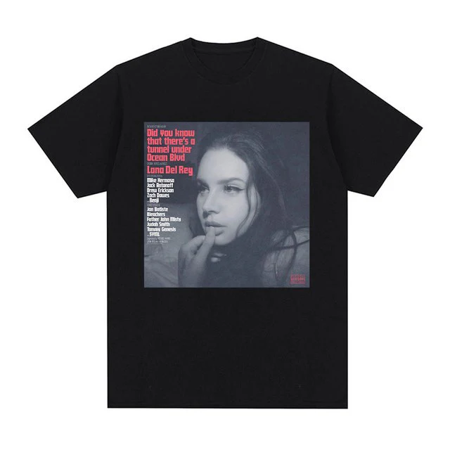 Lana Del Rey Did You Know That There T-shirt - Image 8